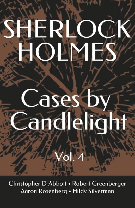 Cases by Candlelight Vol. 4
