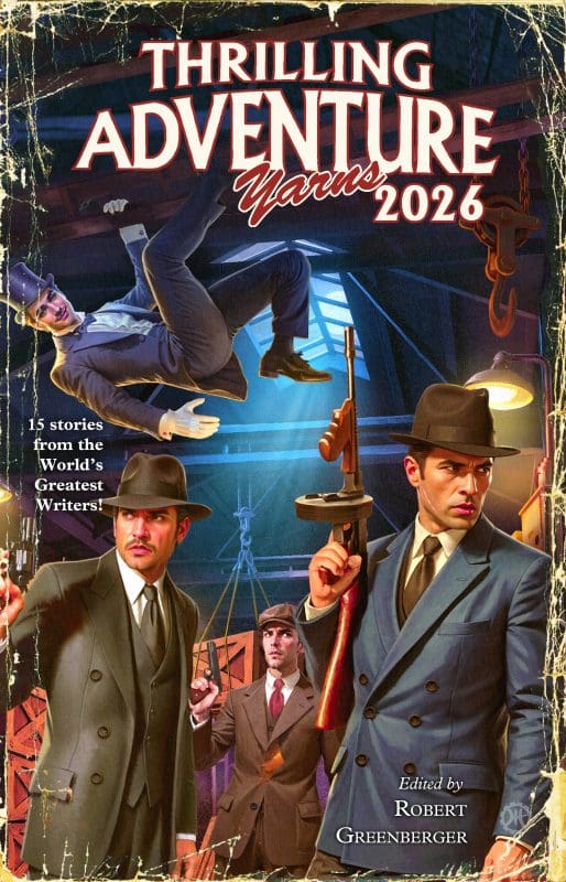 Thrilling Adventure Yarns 2026