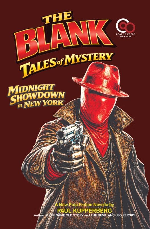 The Blank Tales of Mystery: Midnight Showdown in New York